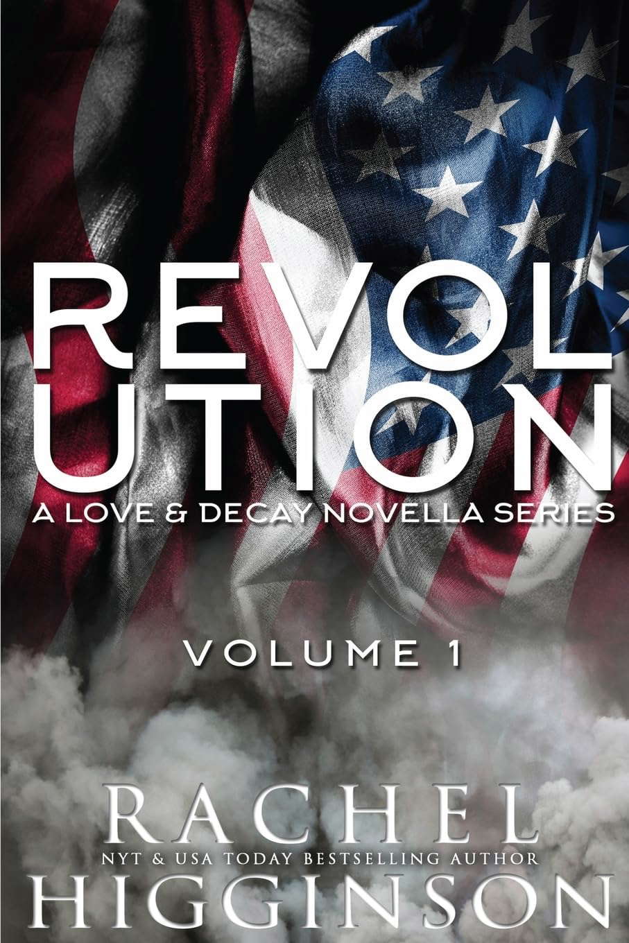 Love and Decay: Revolution, Volume One poster