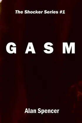 Gasm (The Shocker Series Book 1) poster