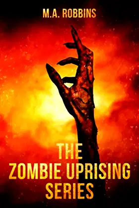 The Zombie Uprising Series: Books One Through Five poster