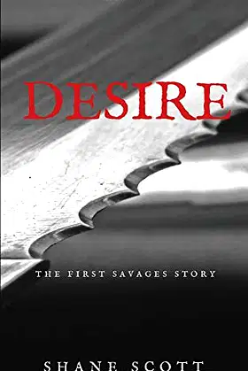 Desire: The First Savages Story poster