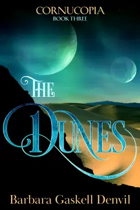 THE DUNES: CORNUCOPIA BOOK THREE poster
