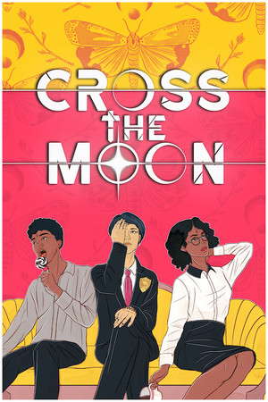 Cross the Moon poster