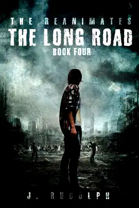 The Long Road (4) (The Reanimates) poster