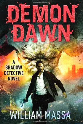 Demon Dawn (Shadow Detective) poster