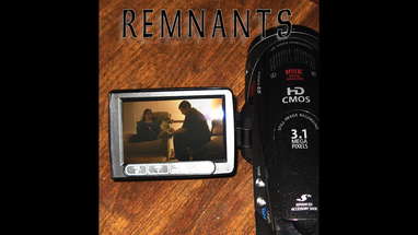 Remnants - A "found footage" horror film. poster