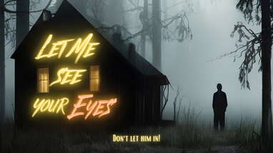 LET ME SEE YOUR EYES | Short Horror Film | Premiere | Red Tower poster