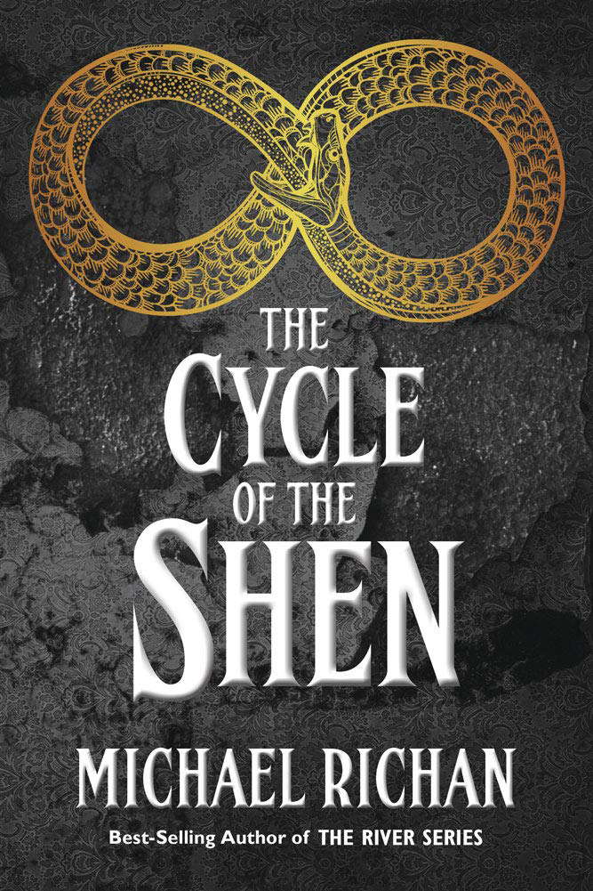 The Cycle of the Shen (The River Book 10) poster