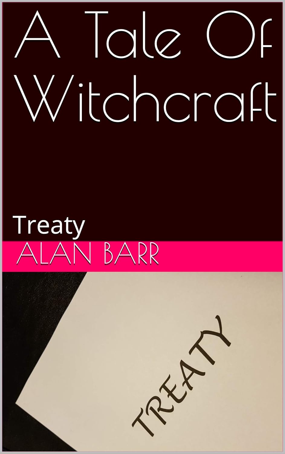 A Tale Of Witchcraft: Treaty poster