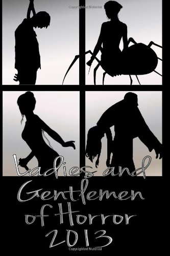 Ladies and Gentlemen of Horror 2013 poster