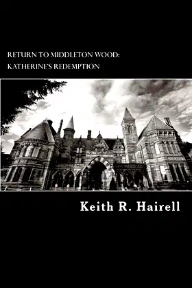 Return to Middleton Wood: Katherine's Redemption poster