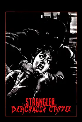 The Strangler of Blackmoor Castle poster