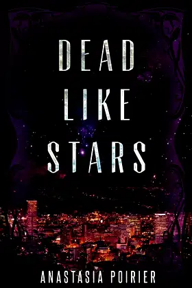 Dead Like Stars poster