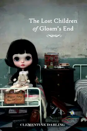 The Lost Children of Gloam's End poster
