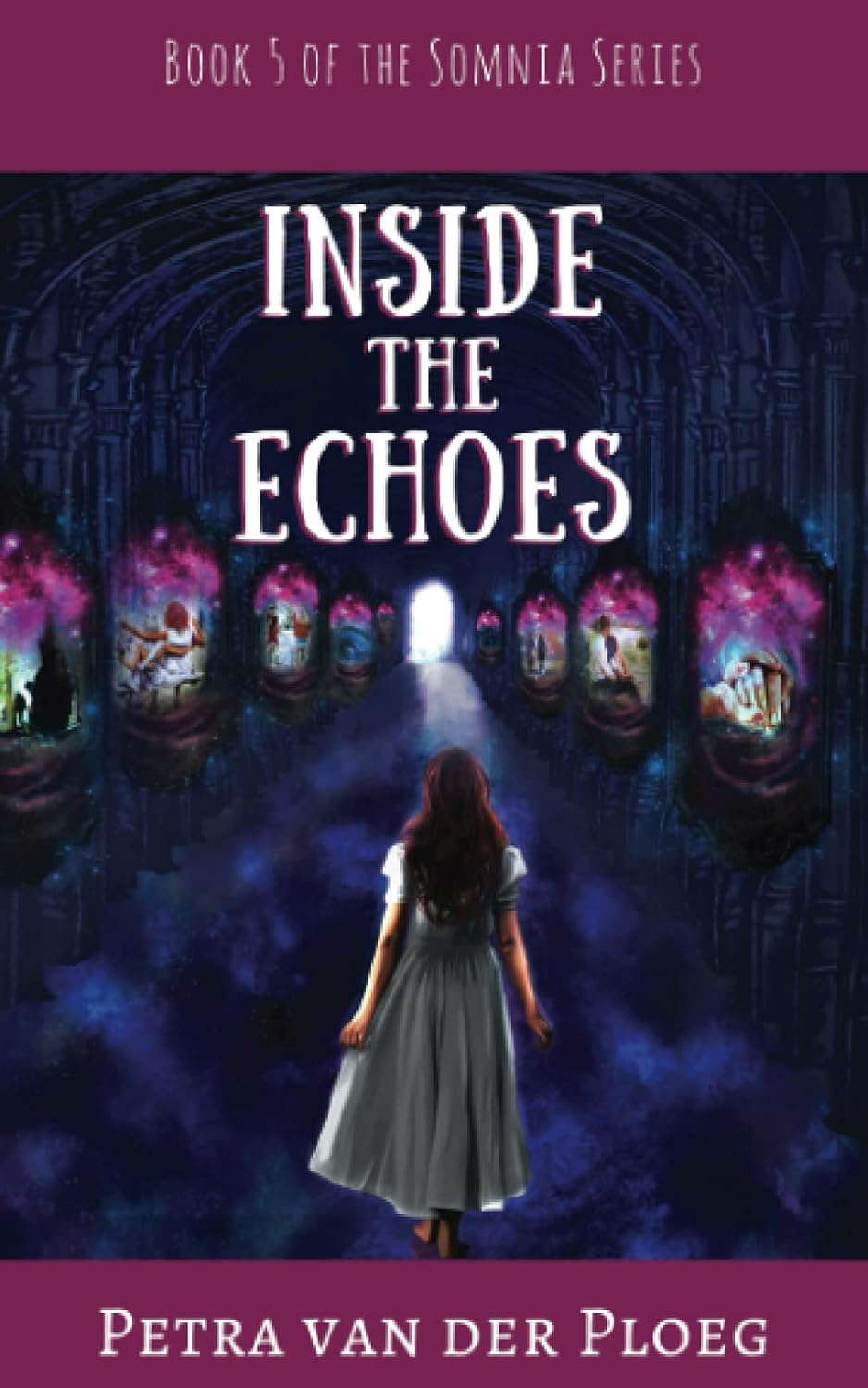 Inside the Echoes (The Somnia Series) poster