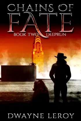 Chains of Fate: Book Two: Deeprun poster