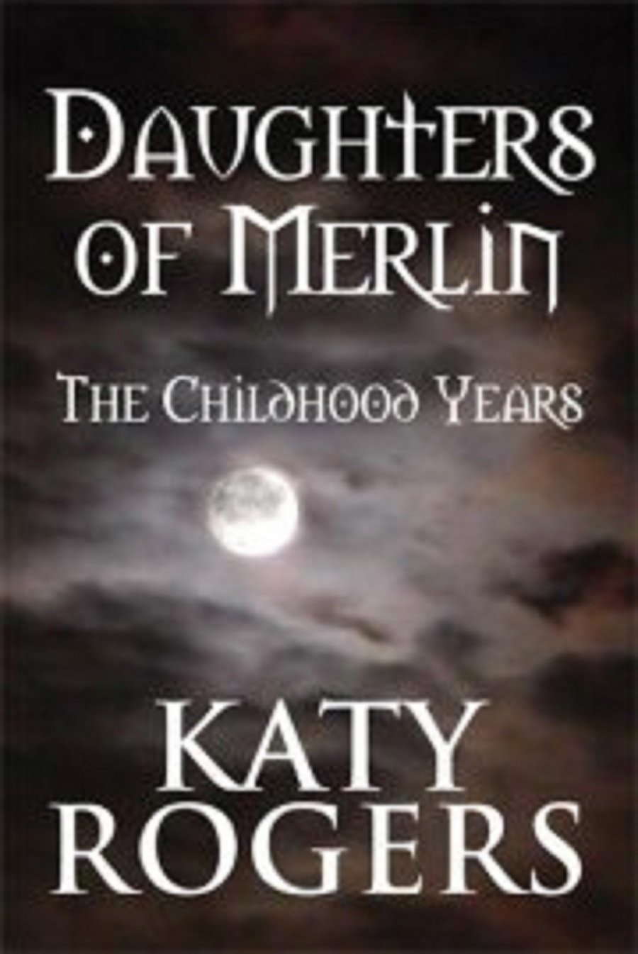 Daughters of Merlin: The Childhood Years poster
