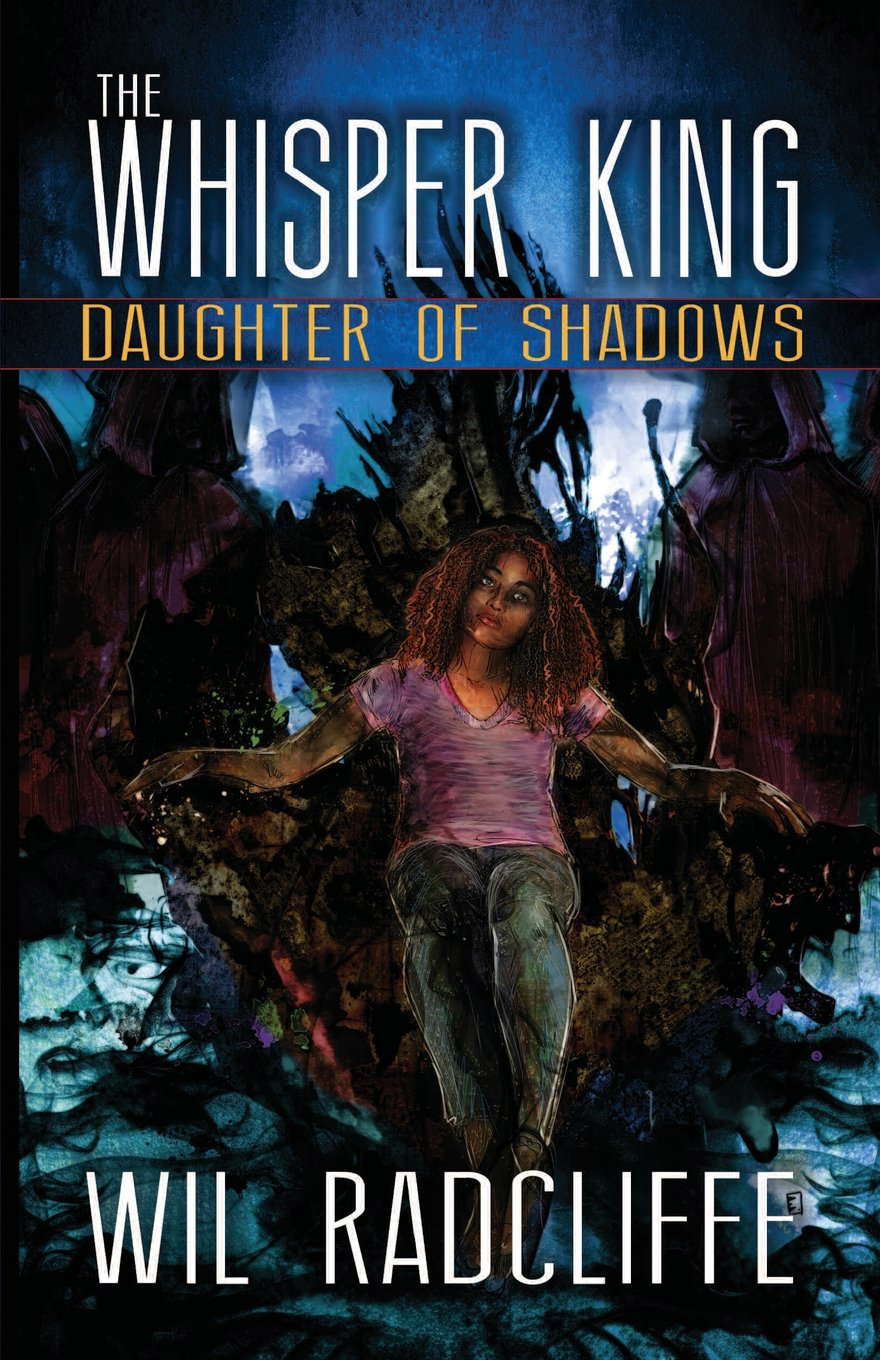 The Whisper King: Book 2: Daughter of Shadows poster