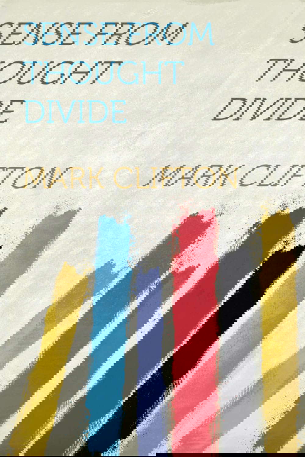 Sense from Thought Divide poster