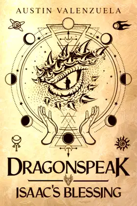 Dragonspeak: Isaac's Blessing poster