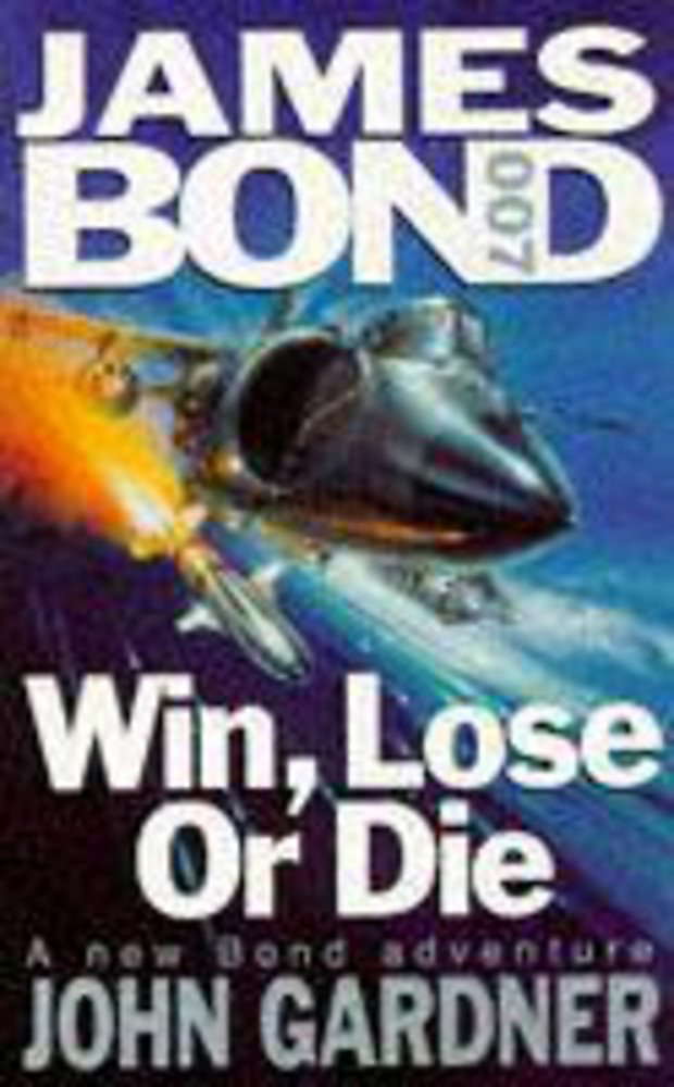 Win, Lose or Die (Coronet Books) poster