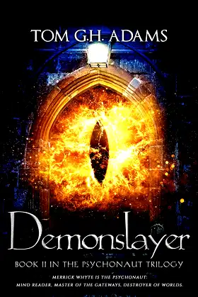 Demonslayer: Book 2 in The Psychonaut Trilogy poster
