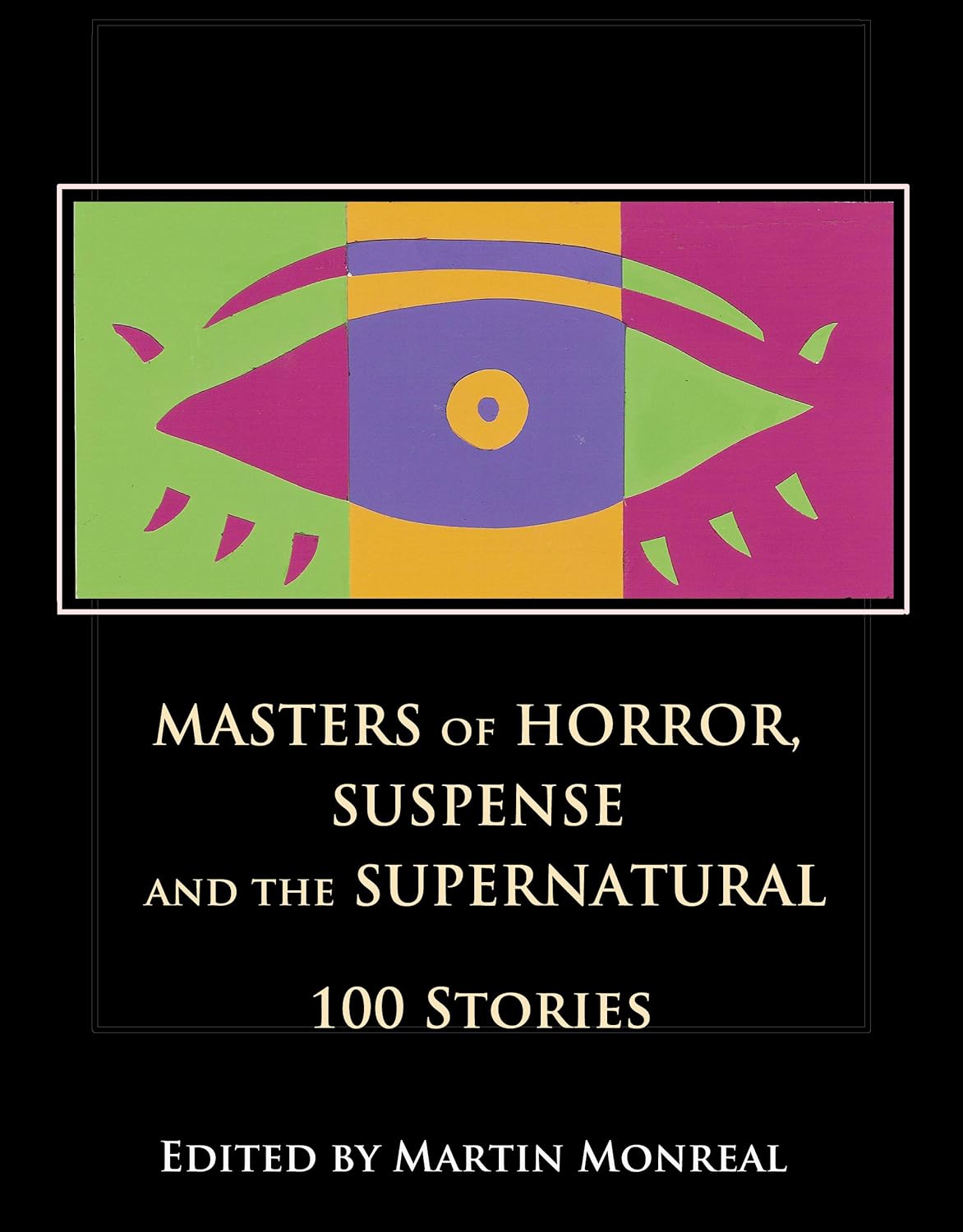 Masters of Horror, Suspense and the Supernatural: 100 Stories poster