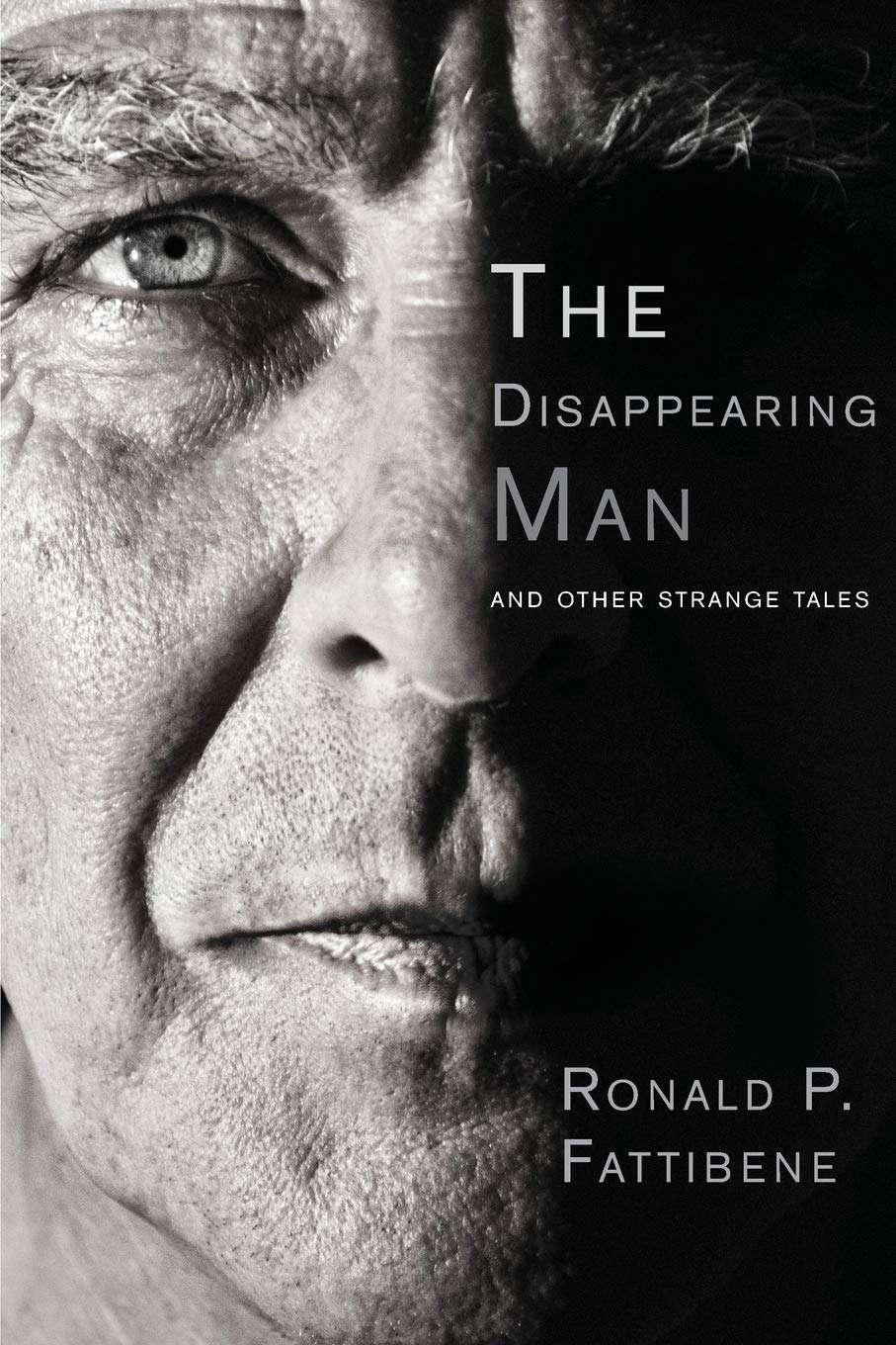 The Disappearing Man: And Other Strange Tales poster
