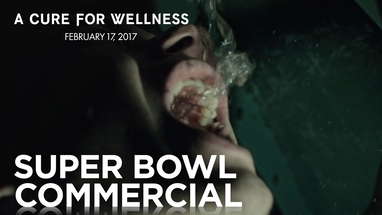 A Cure For Wellness | #SB51 Commercial | 20th Century FOX poster