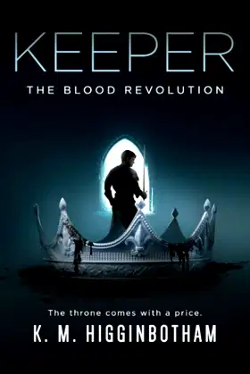 Keeper: The Blood Revolution poster
