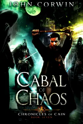 Cabal of Chaos: Lovecraftian Mythical Fantasy (Chronicles of Cain) poster