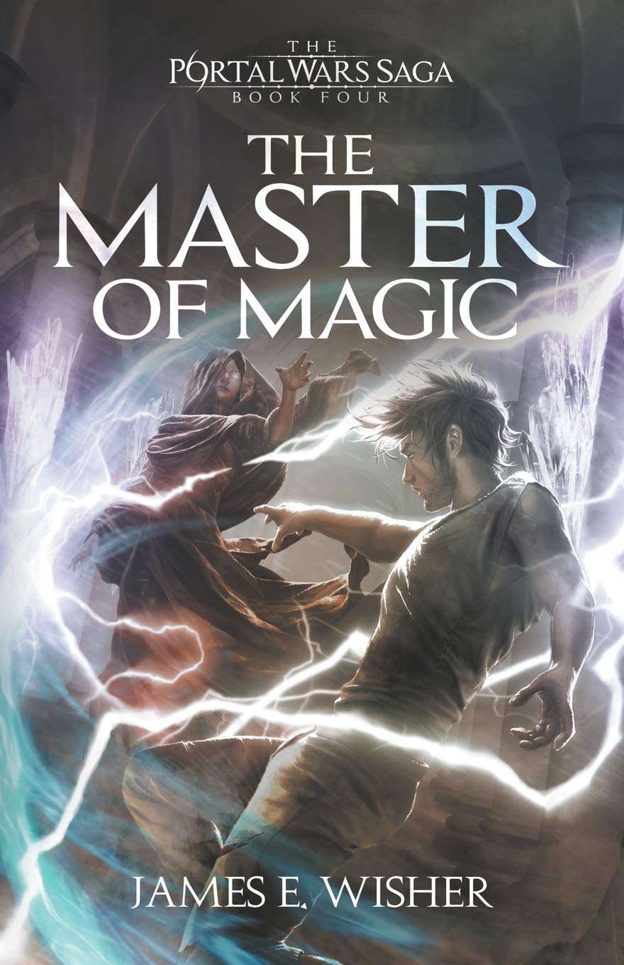 The Master of Magic (The Portal Wars Saga) poster