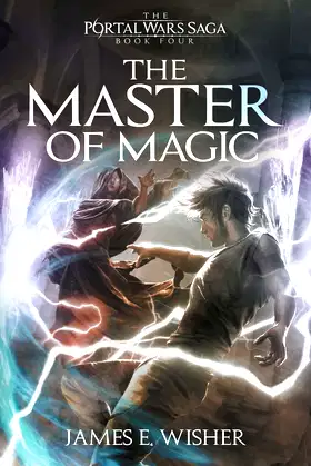 The Master of Magic (The Portal Wars Saga) poster