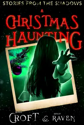 A Christmas Haunting: a Ghost Story (Stories from the Shadows) poster
