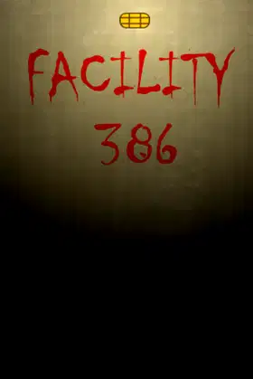 Facility 386 poster