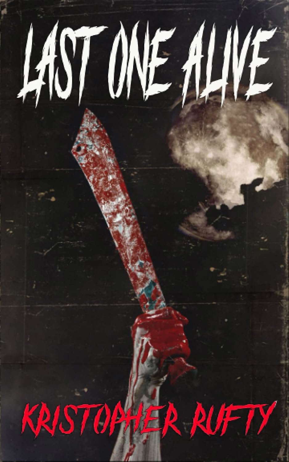 Last One Alive poster
