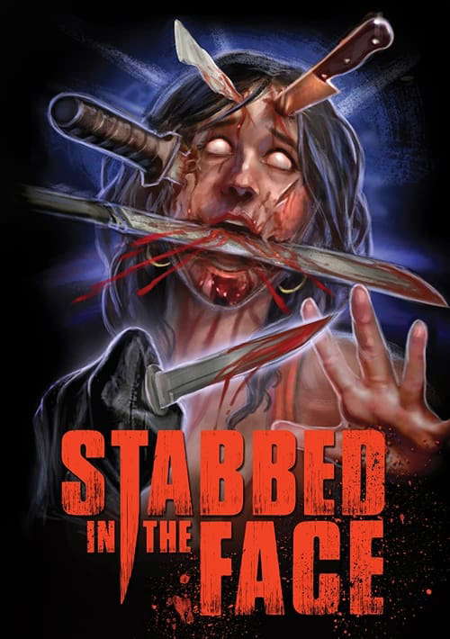 Stabbed in the Face poster