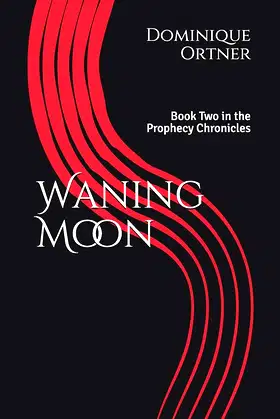 Waning Moon: Book Two in the Prophecy Chronicles poster