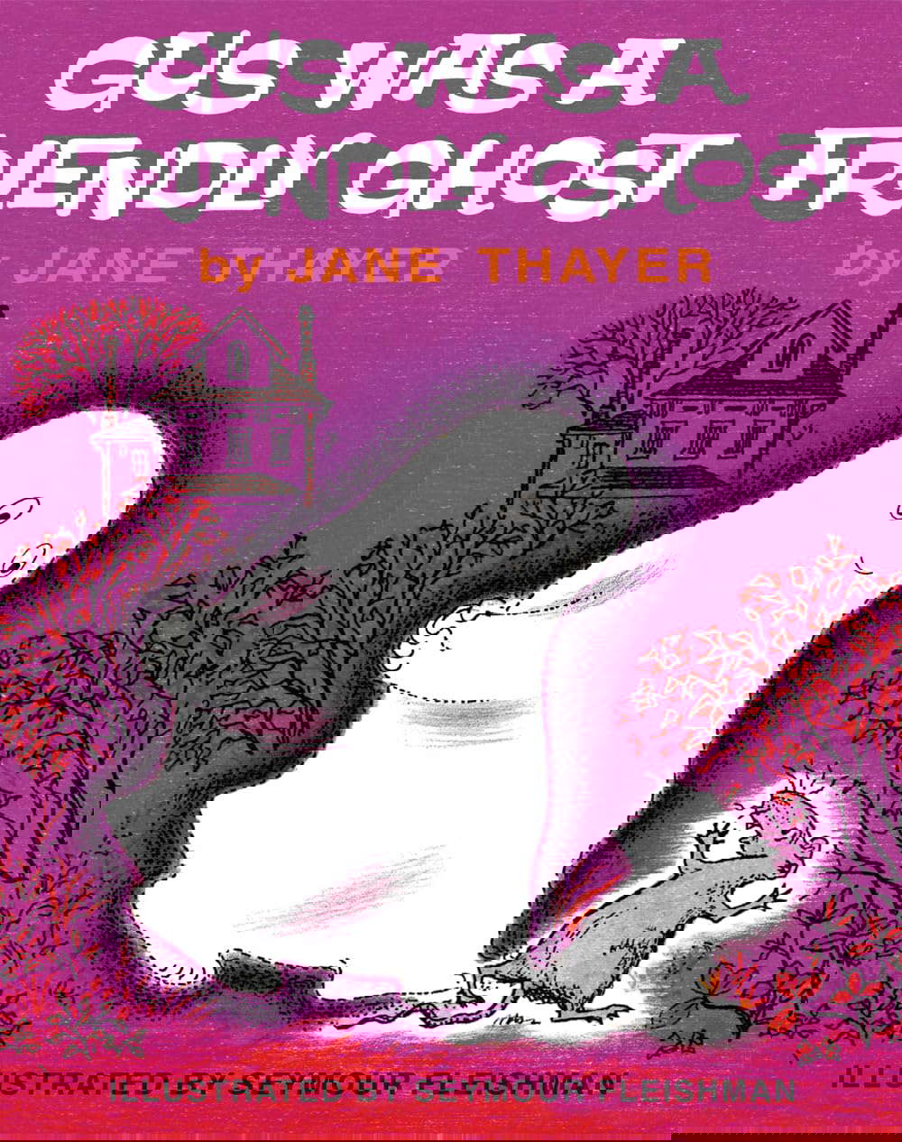 Gus Was a Friendly Ghost poster