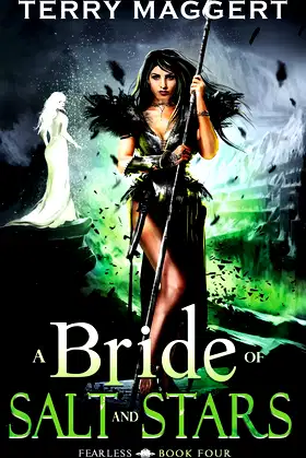 A Bride of Salt and Stars (The Fearless) (Volume 4) poster