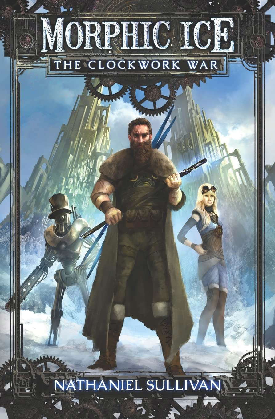 Morphic Ice 1 The Clockwork War poster