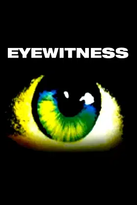 Eyewitness poster