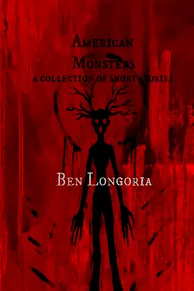 American Monsters: A Collection of Short Stories poster