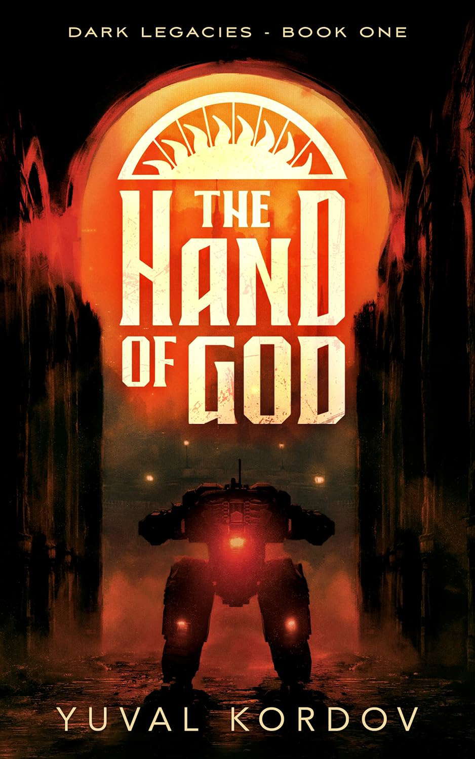 The Hand of God (Dark Legacies Book 1) poster