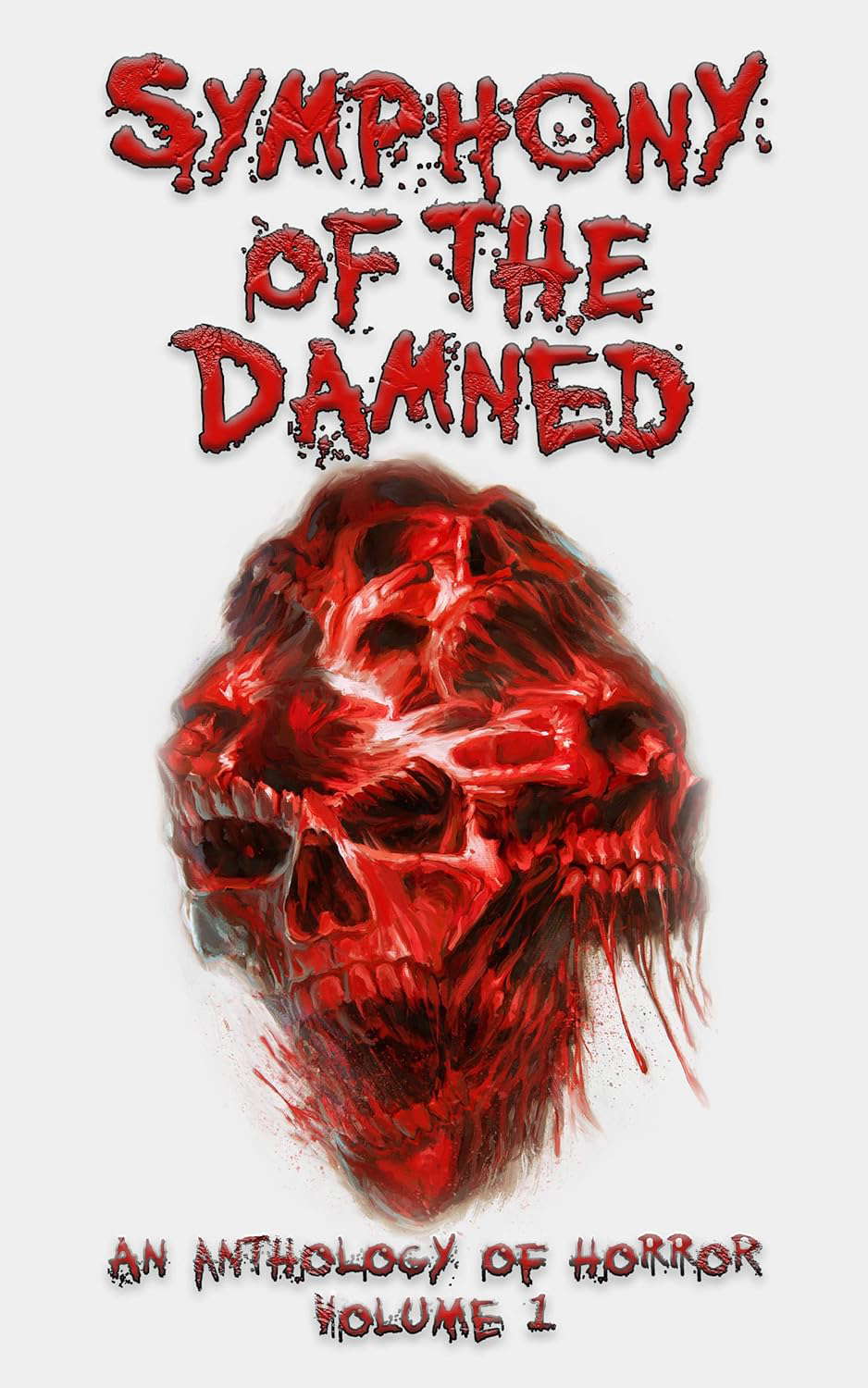 Symphony of the Damned (Anthologies of Horror Series Book 1) poster