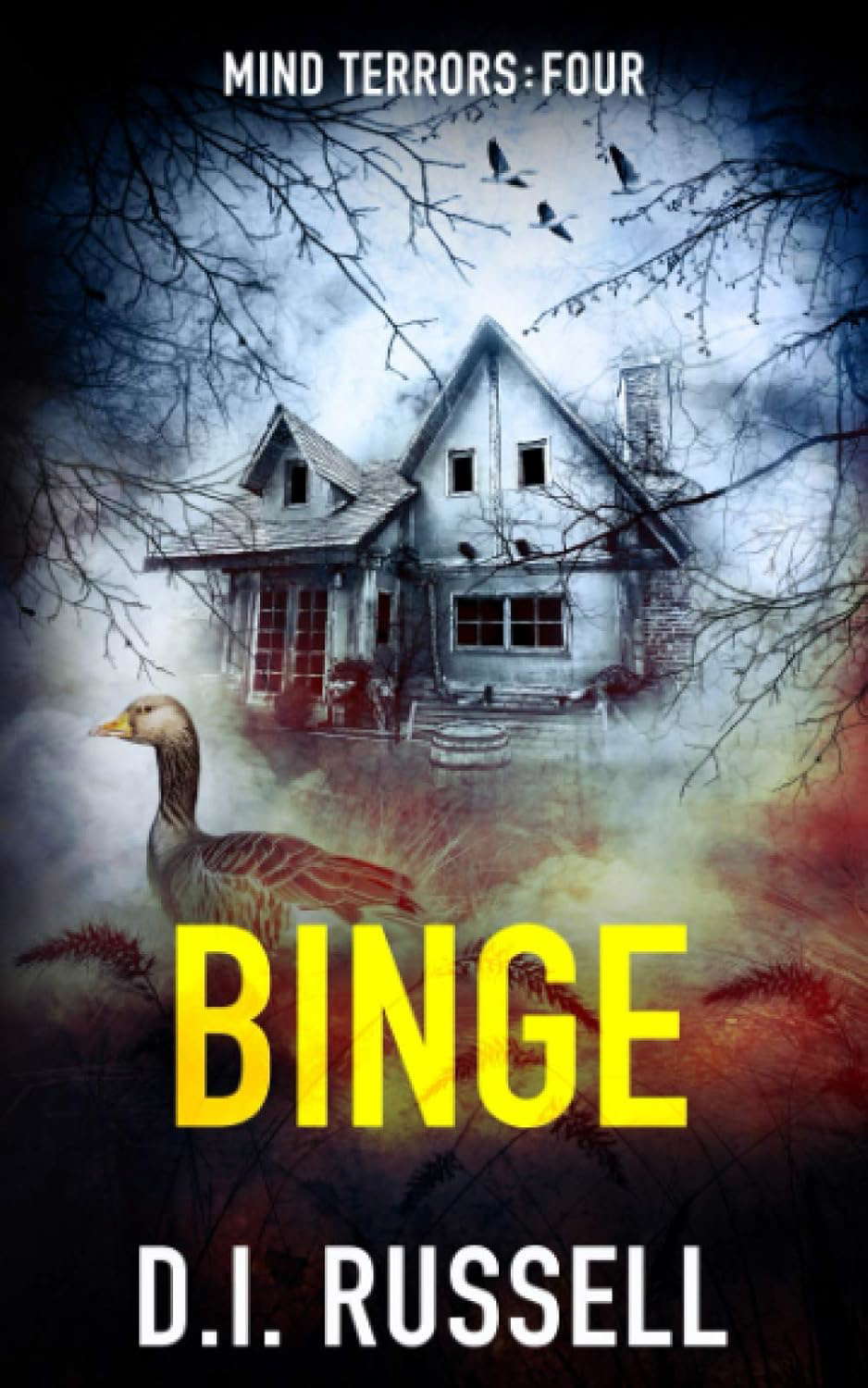 Binge: A Dark Psychological Thriller (Mind Terrors) poster