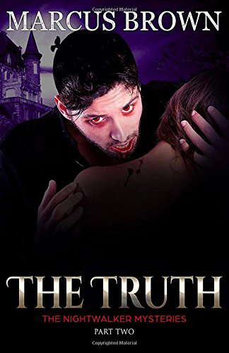 The Nightwalker Mysteries - Part Two: The Truth poster