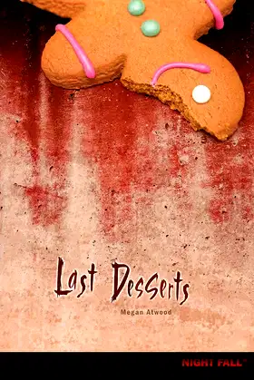 Last Desserts (Night Fall) poster