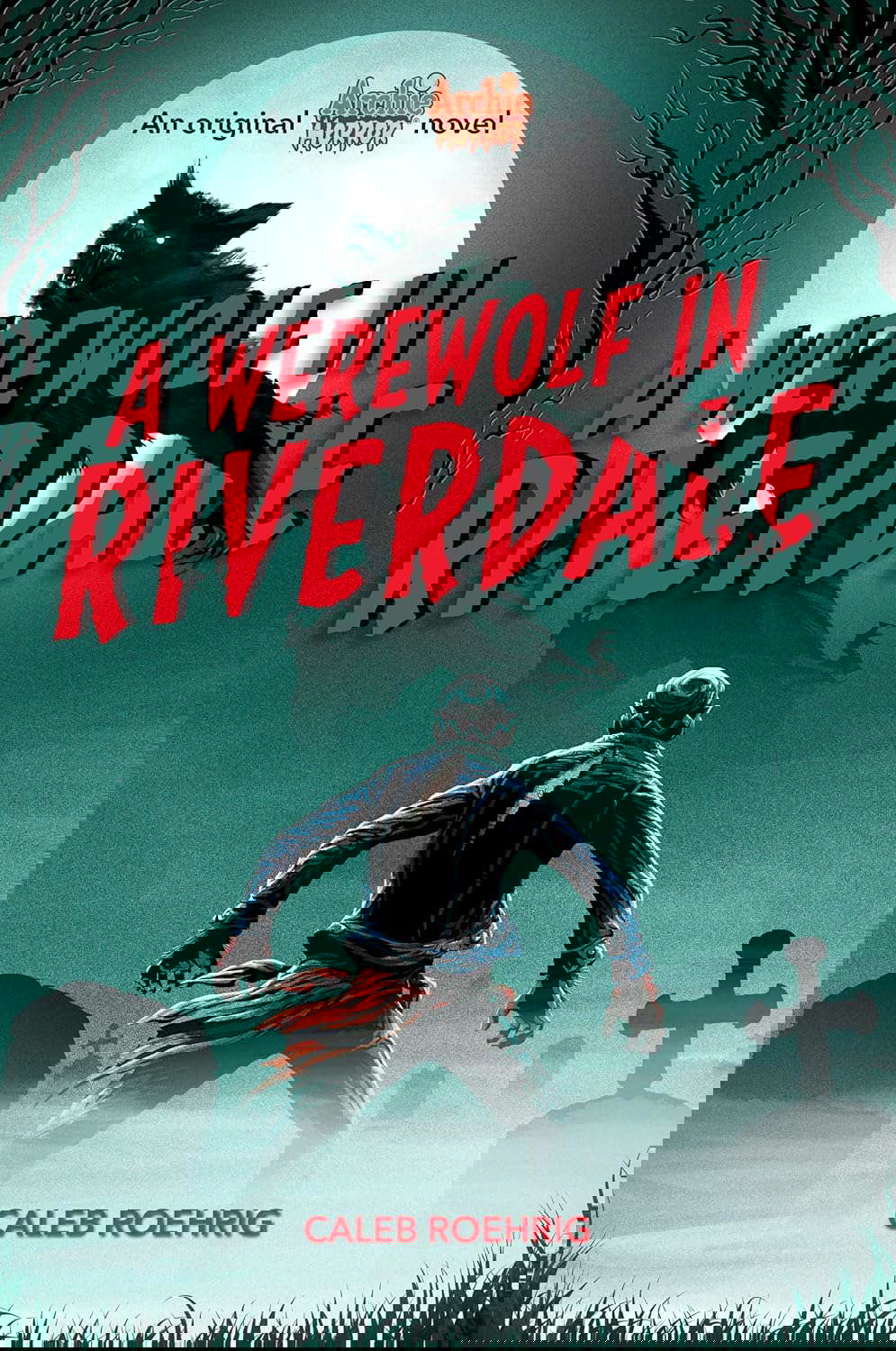 Archie Horror Book #1: A Werewolf in Riverdale poster