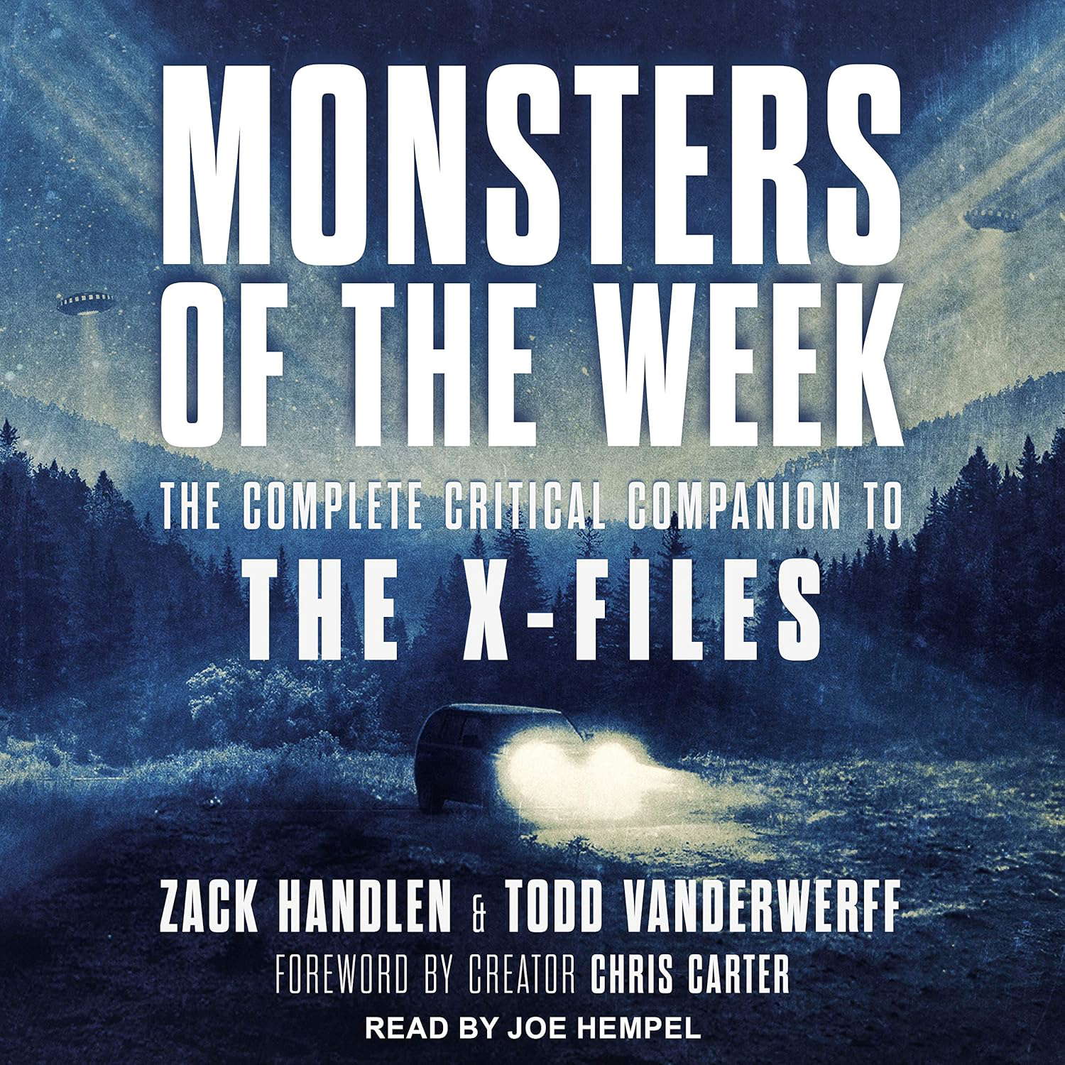 Monsters of the Week: The Complete Critical Companion to The X-Files poster