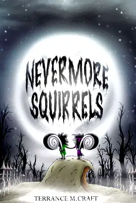 Nevermore Squirrels poster